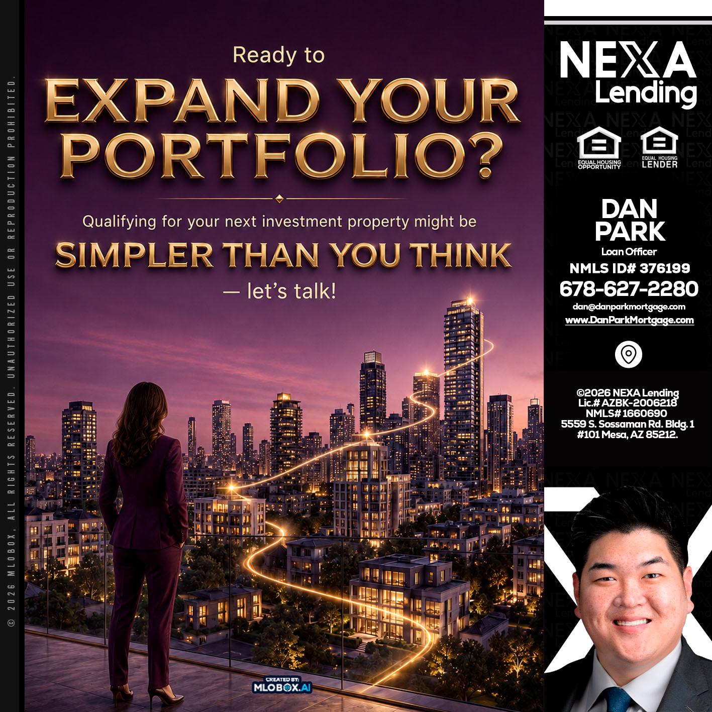 EXPAND YOUR PORTFOLIO - Dan Park -Mortgage Loan Originator