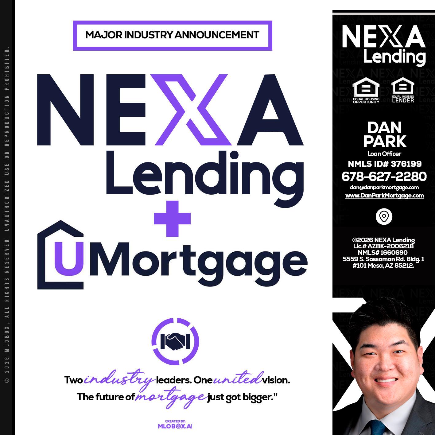 NEXA LENDING U MORTGAGE - Dan Park -Mortgage Loan Originator