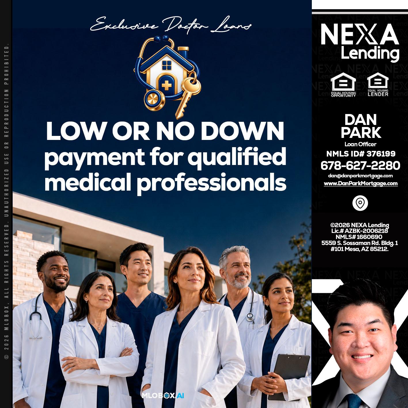 DOCTOR LOANS - Dan Park -Mortgage Loan Originator