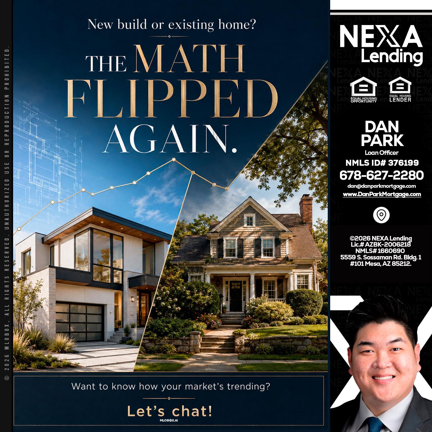 THE MATH FLIPED - Dan Park -Mortgage Loan Originator