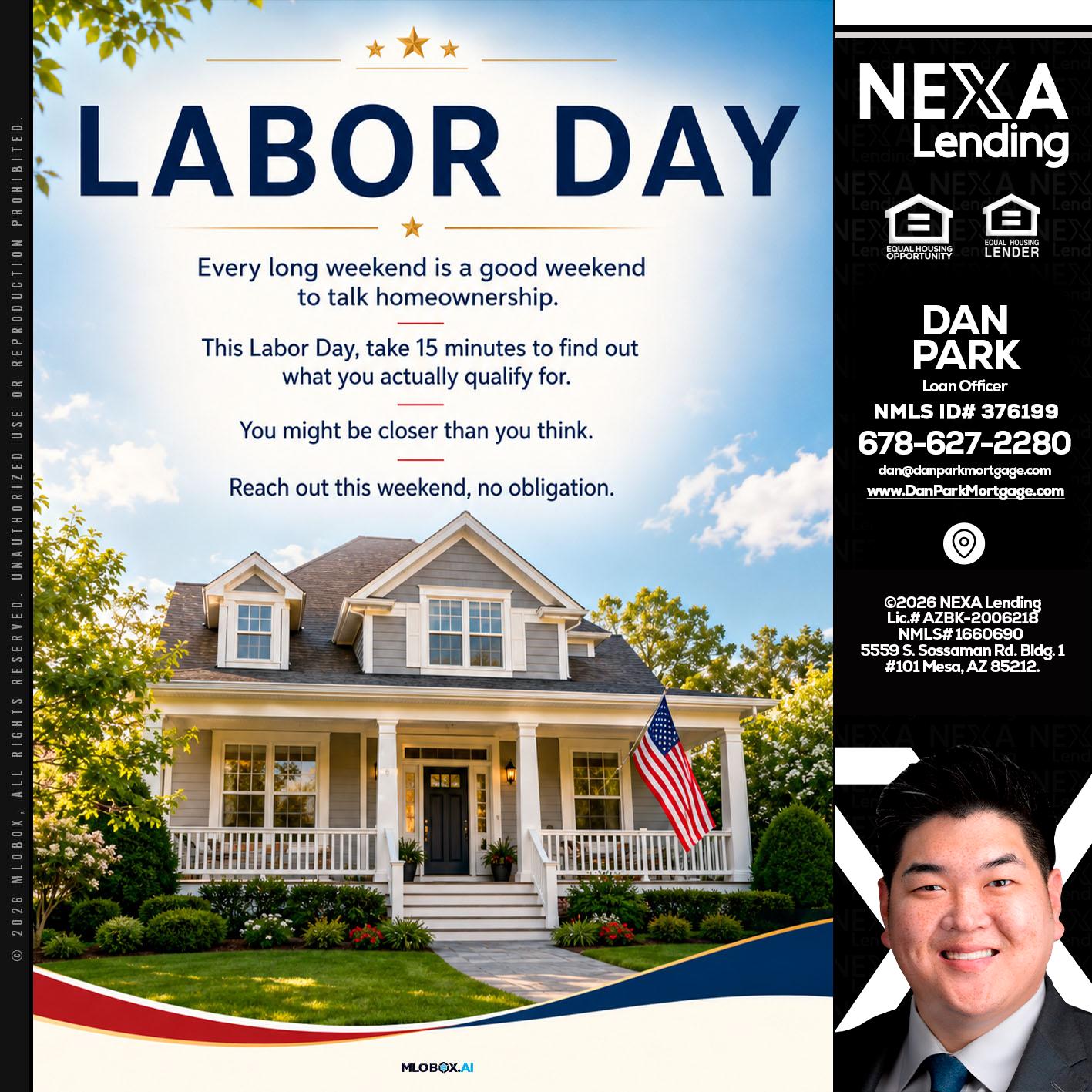 LABOR DAY - Dan Park -Mortgage Loan Originator